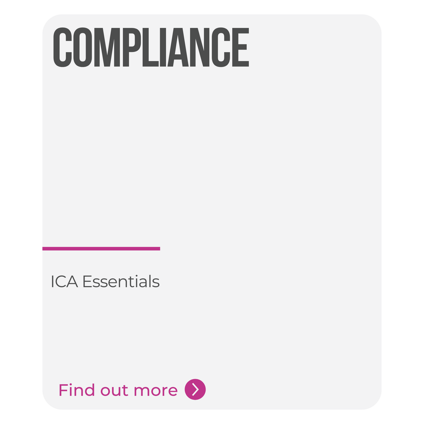ICA Essentials – Compliance