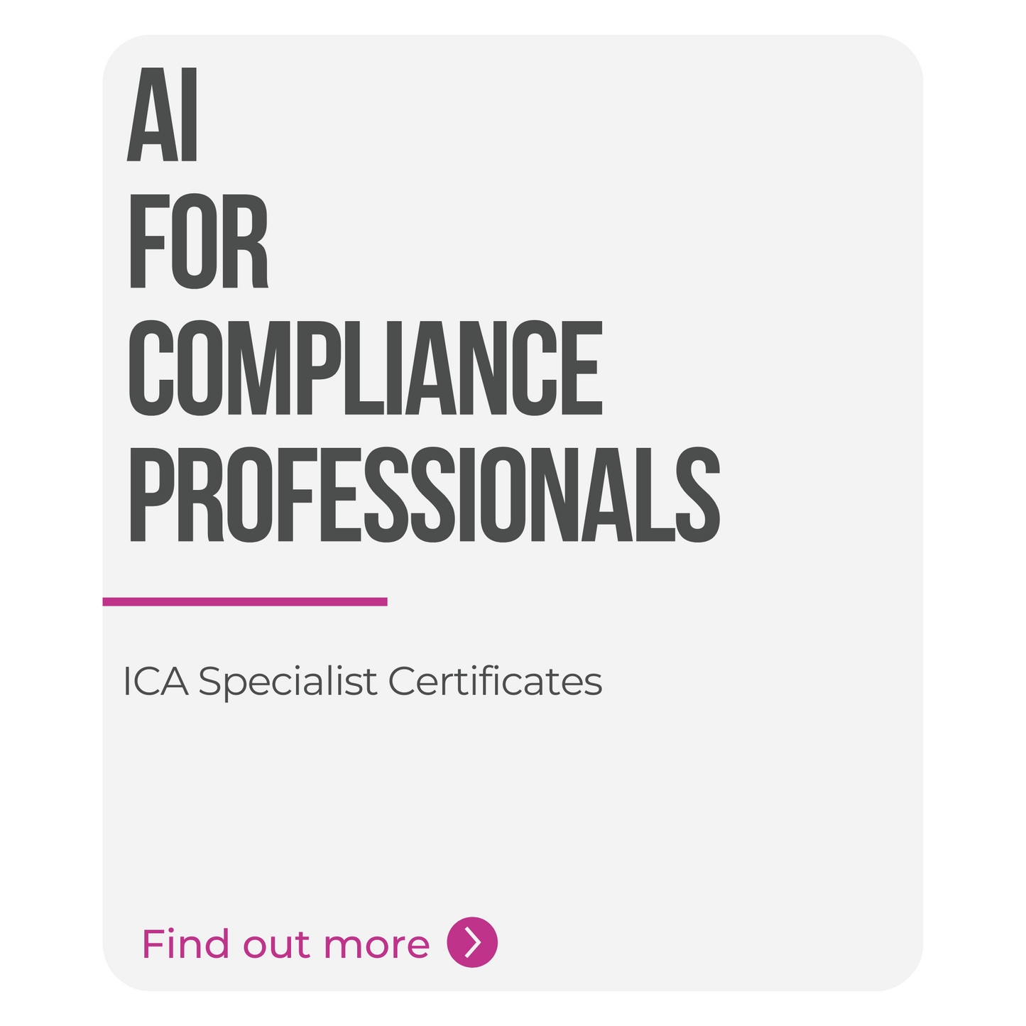 ICA Specialist Certificate in AI for Compliance Professionals