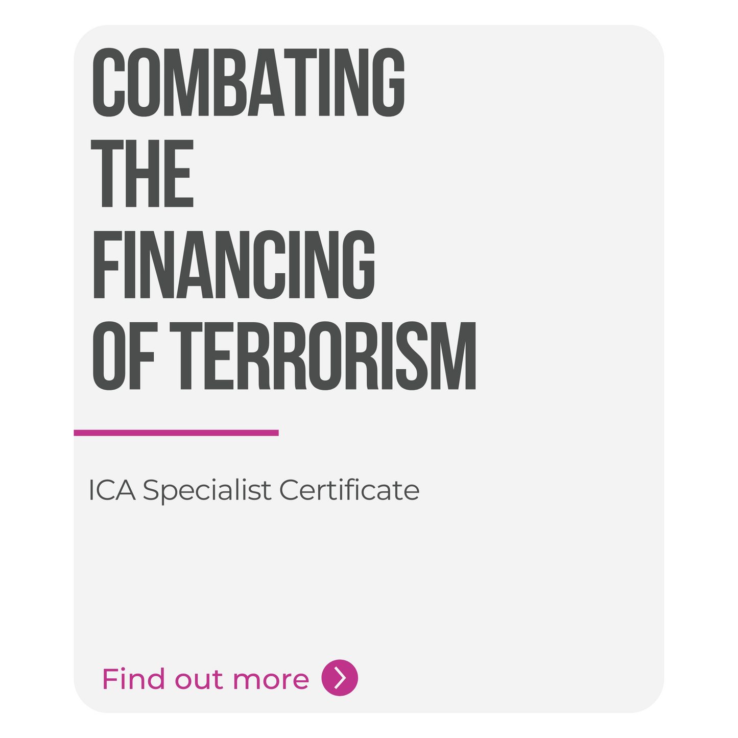 ICA Specialist Certificate in Combating the Financing of Terrorism