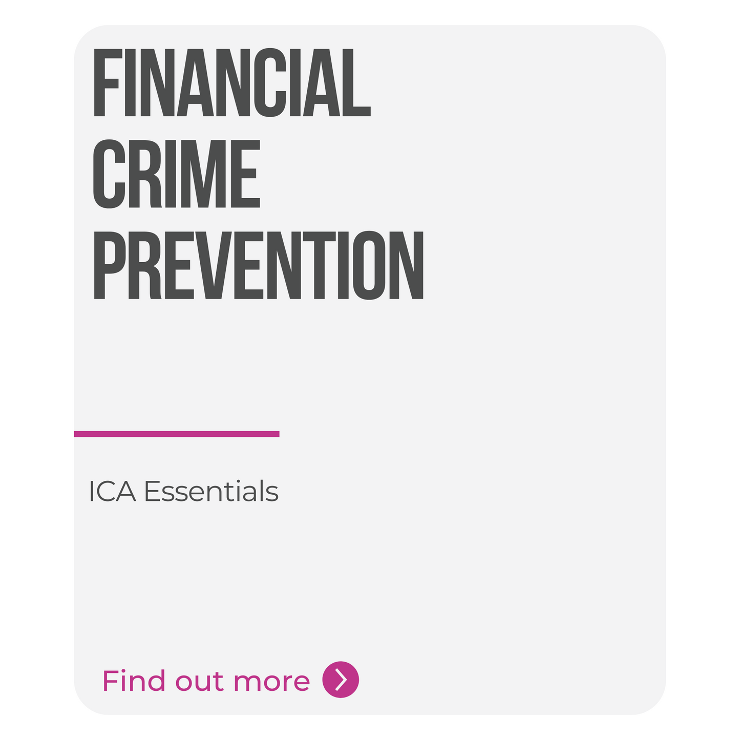 ICA Essentials – Financial Crime Prevention