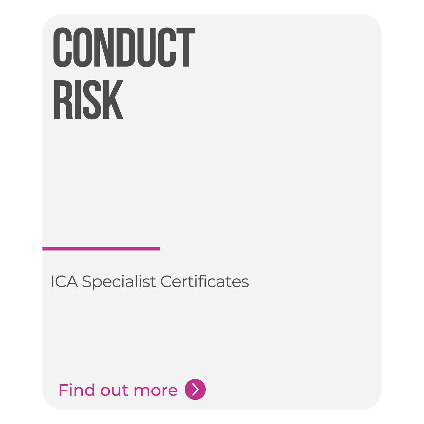 ICA Specialist Certificate in Conduct Risk