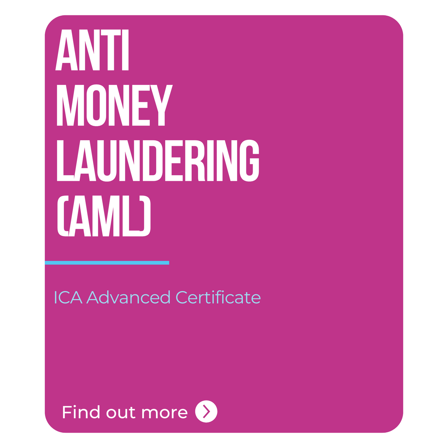 ICA Advanced Certificate in Anti Money Laundering (AML)
