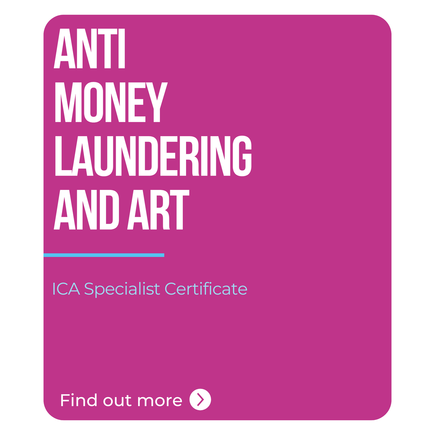 ICA Specialist Certificate in Anti Money Laundering and Art