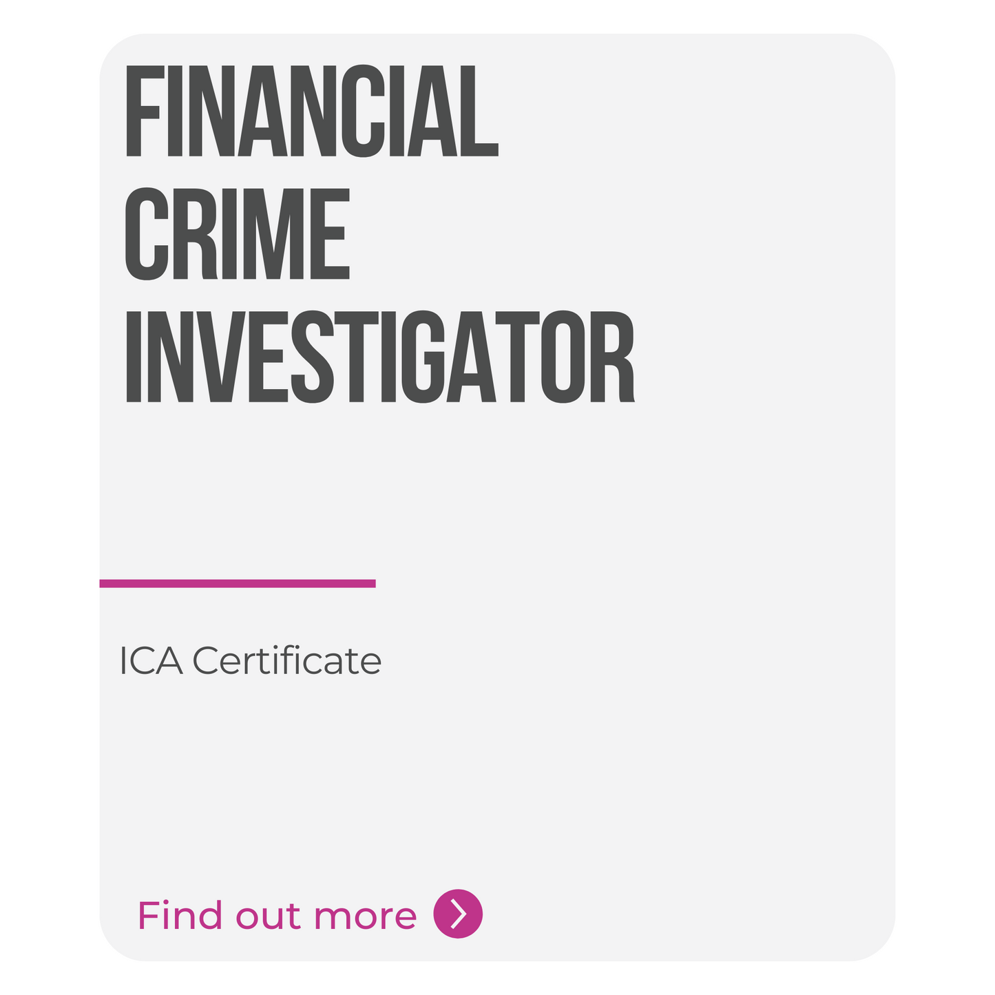 ICA Certified Financial Crime Investigator