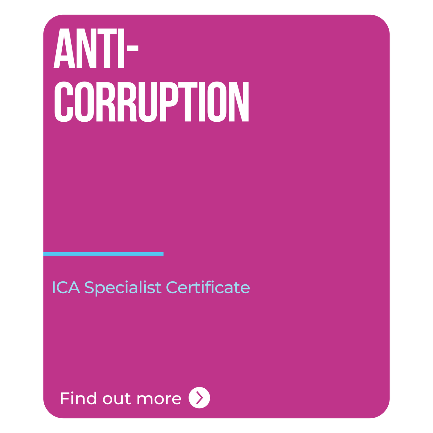 ICA Specialist Certificate in Anti-Corruption