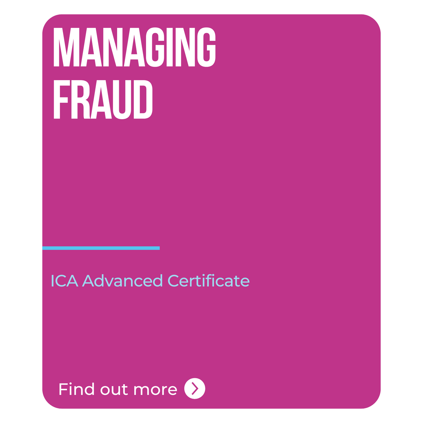 ICA Advanced Certificate in Managing Fraud