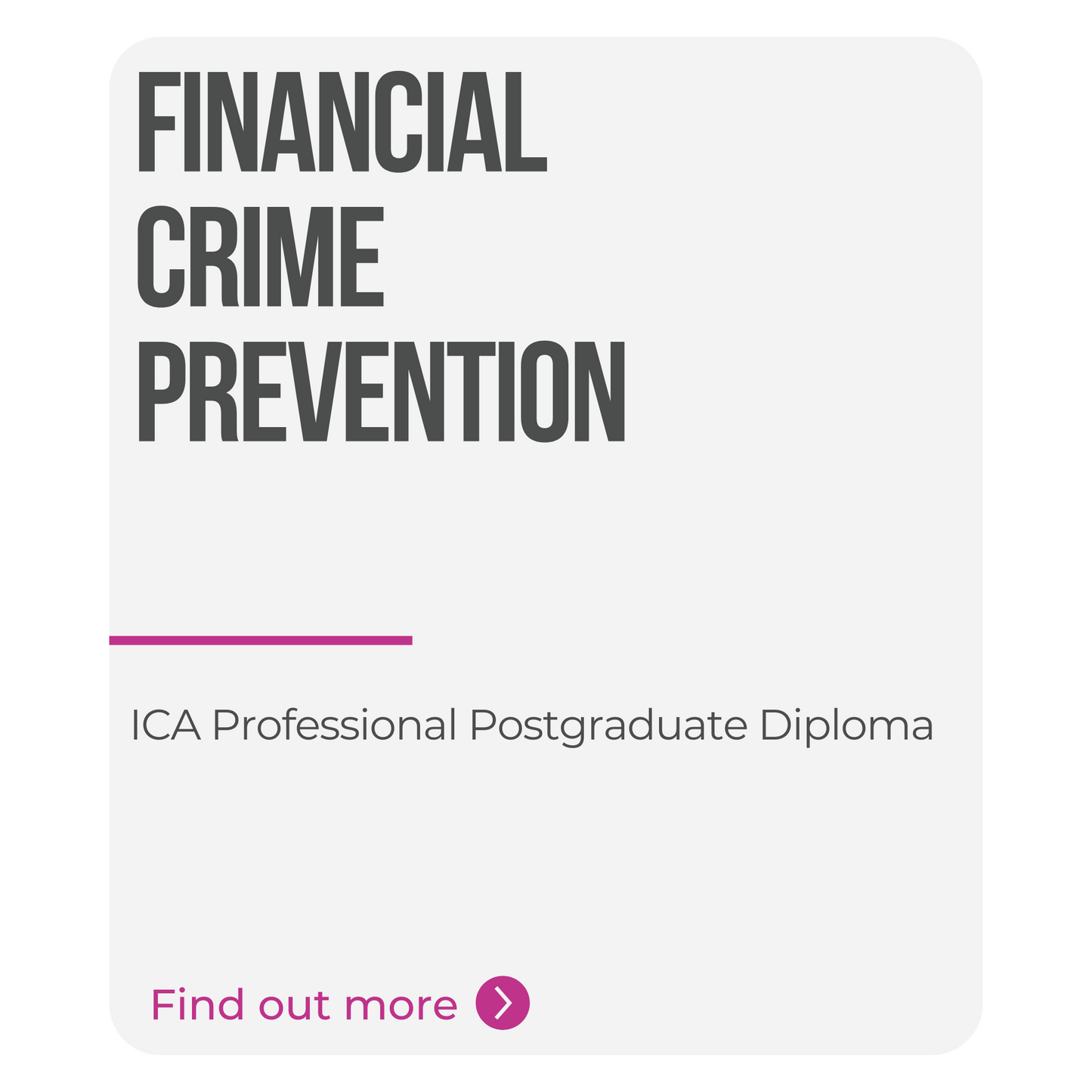 ICA Professional Postgraduate Diploma in Financial Crime Compliance