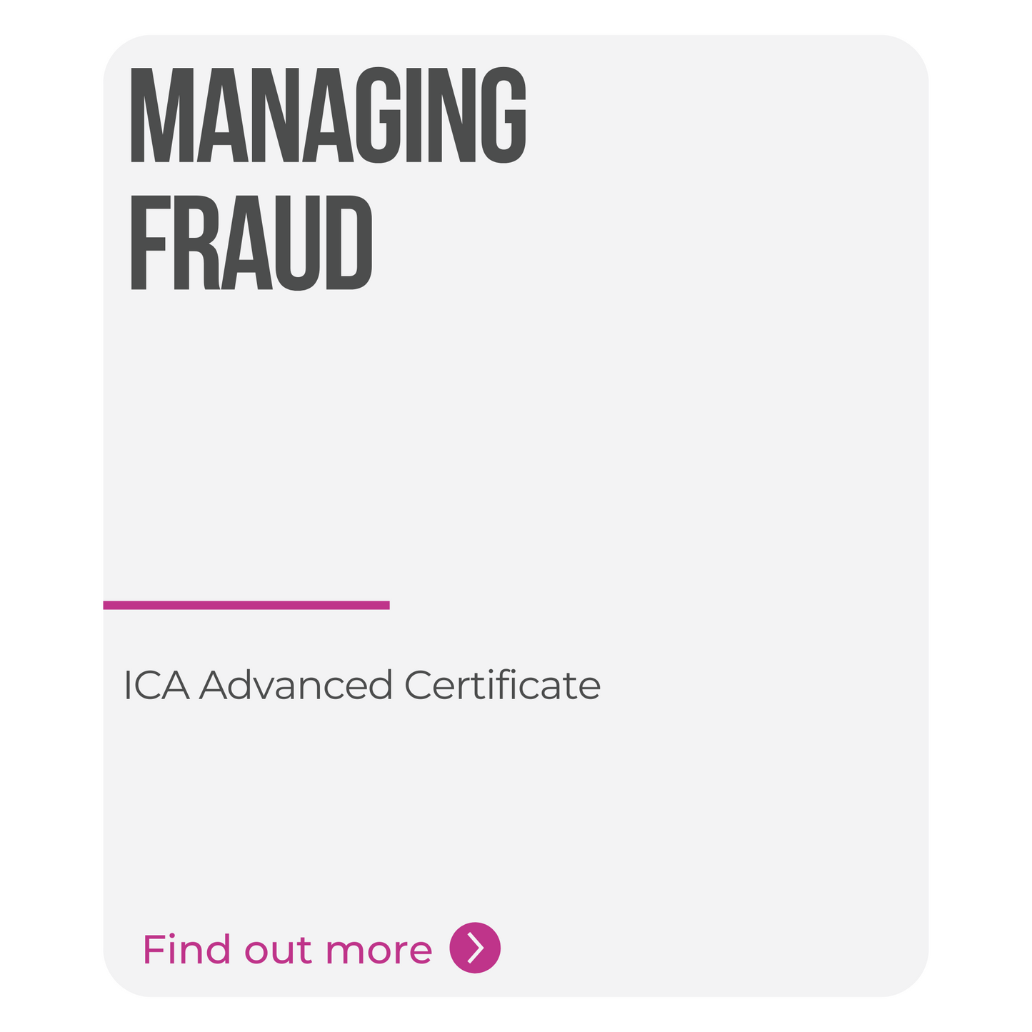 ICA Advanced Certificate in Managing Fraud