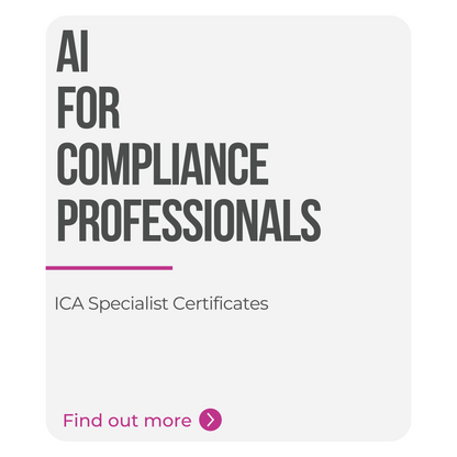 ICA Specialist Certificate in AI for Compliance Professionals